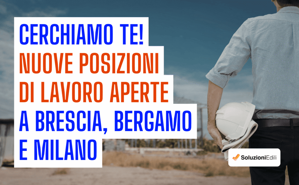 Soluzioni Edili, azienda specializzata nella distribuzione di materiali da costruzione con 5 magazzini in Lombardia, annuncia l'apertura di 5 nuove posizioni lavorative con contratto a tempo indeterminato per le province di Brescia, Bergamo e Milano. Le figure ricercate sono: Autista consegne con Patente CE (sede Capriolo), Magazziniere, Addetto/a Front Office, Tecnico Commerciale Edilizia (area Brescia) e Addetto/a Ufficio Acquisti. L'azienda offre stabilità, formazione e percorsi di crescita nel settore edile.