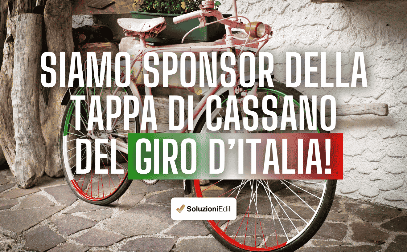 Soluzioni Edili è sponsor ufficiale della tappa del Giro d'Italia a Cassano d'Adda. Ti aspettiamo allo stand della Notte Rosa il 23 maggio per conoscerci!